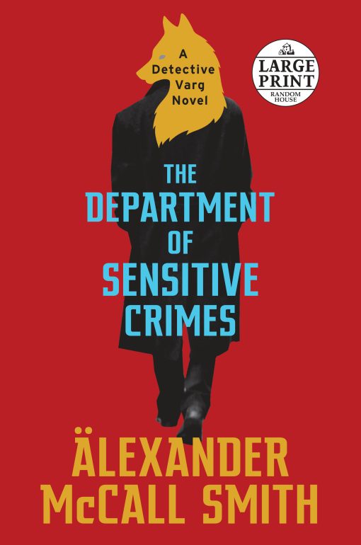 The Department of Sensitive Crimes: A Detective Varg Novel (1)