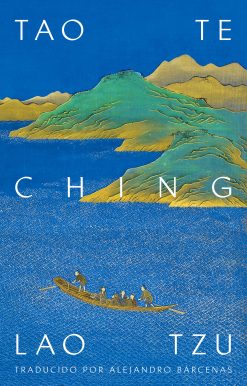 Tao te ching / Tao Te Ching