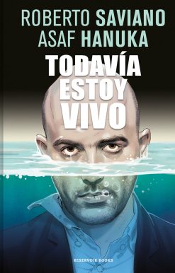 Todavía estoy vivo / I’m Still Alive