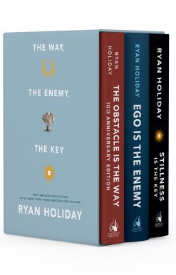 The Way, the Enemy, and the Key: A Boxed Set of The Obstacle is the Way, Ego is the Enemy & Stillness is the Key
