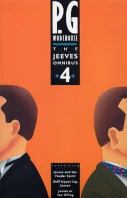 The Jeeves Omnibus - Vol 4: (Jeeves & Wooster)