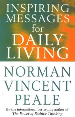 Inspiring Messages For Daily Living