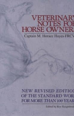 Veterinary Notes For Horse Owners