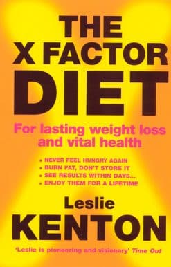 The X-Factor Diet: For Lasting Weight Loss and Vital Health
