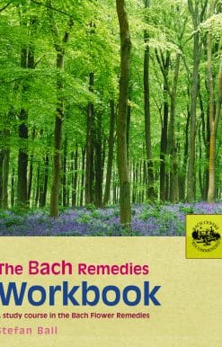The Bach Remedies Workbook