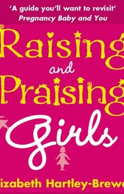 Raising and Praising Girls