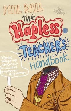 The Hapless Teacher's Handbook