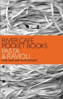 River Cafe Pocket Books: Pasta and Ravioli