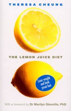 The Lemon Juice Diet: With a foreword by Dr Marilyn Glenville