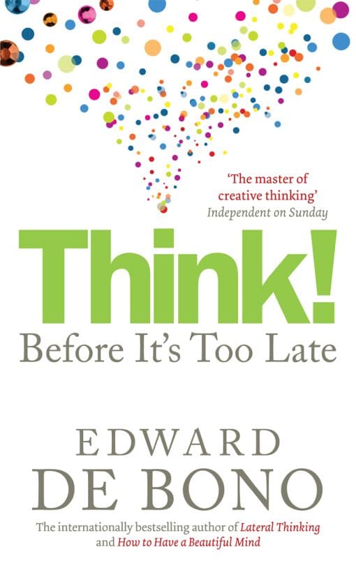 Think!: Before It's Too Late