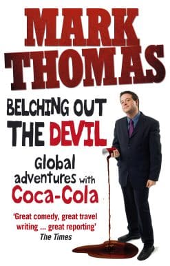Belching Out the Devil: Global Adventures with Coca-Cola