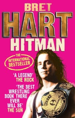 Hitman: My Real Life in the Cartoon World of Wrestling