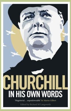 Churchill in His Own Words
