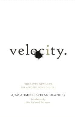 Velocity: The Seven New Laws for a World Gone Digital