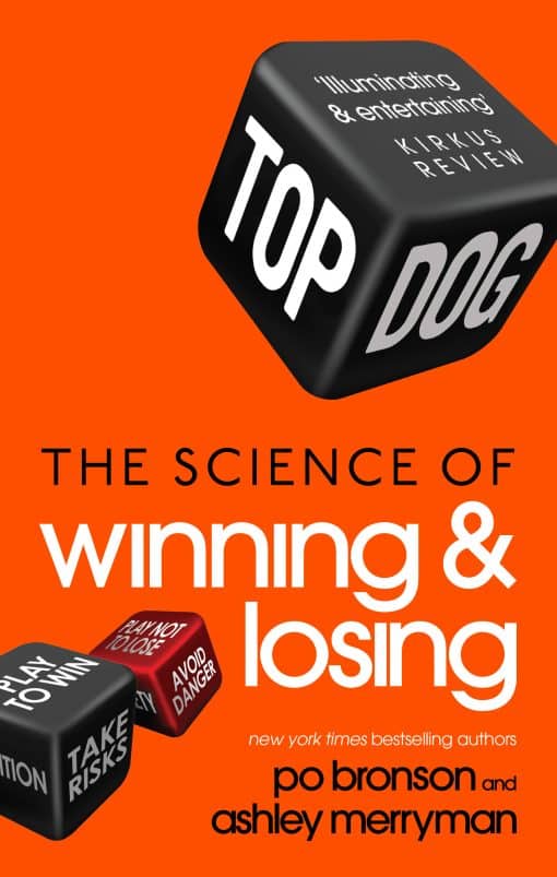 Top Dog: The Science of Winning and Losing