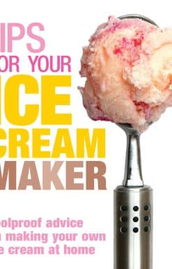 Tips for Your Ice Cream Maker