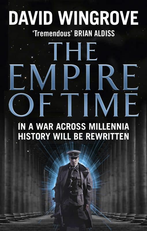 The Empire of Time: Roads to Moscow: Book One