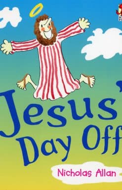Jesus' Day Off