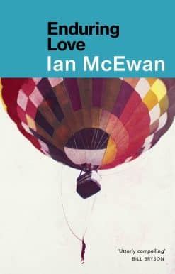 Enduring Love: AS FEAUTRED ON BBC2’S BETWEEN THE COVERS