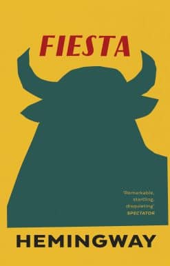 Fiesta: The Sun Also Rises