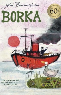 Borka: The Adventures of a Goose With No Feathers