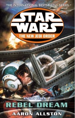 Star Wars: The New Jedi Order - Enemy Lines I Rebel Dream
