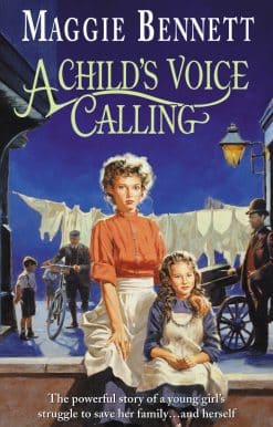 A Child's Voice Calling: a gritty, engrossing and ultimately uplifting London saga that you won’t be able to forget…