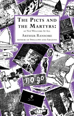 The Picts and the Martyrs: or Not Welcome At All