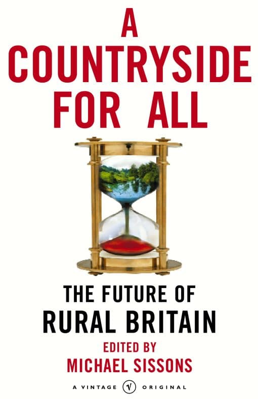 A Countryside For All: The Future of Rural Britain