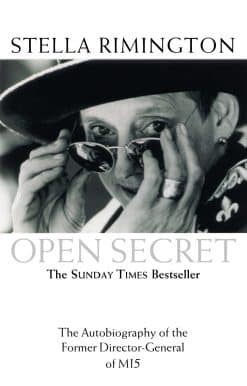 Open Secret: The Autobiography of the Former Director-General of MI5