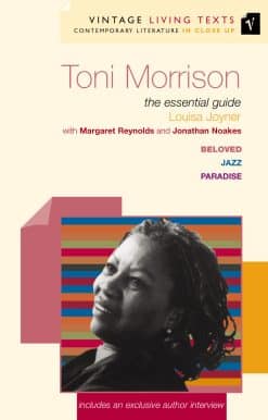 Toni Morrison: The Essential Guide