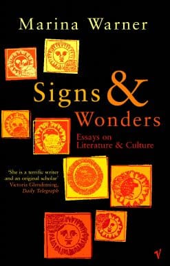 Signs & Wonders: Essays on Literature and Culture
