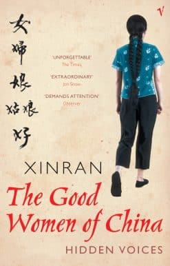 The Good Women Of China: Hidden Voices