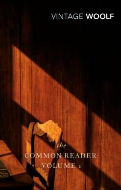 The Common Reader: Volume 1