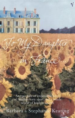 To My Daughter In France