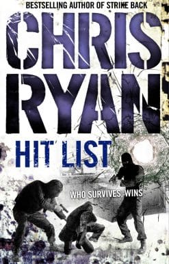 Hit List: an explosive thriller from the Sunday Times bestselling author Chris Ryan