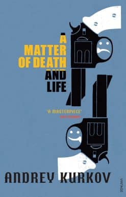 A Matter of Death and Life