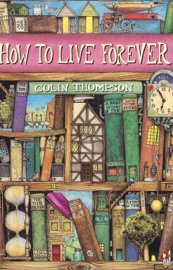 How To Live Forever