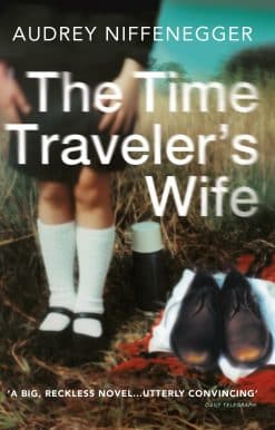 The Time Traveler's Wife: The time-altering love story behind the major new TV series