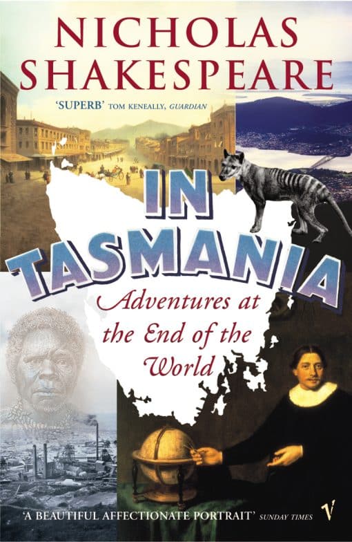 In Tasmania: Adventures at the End of the World