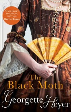 The Black Moth: Gossip, scandal and an unforgettable Regency romance