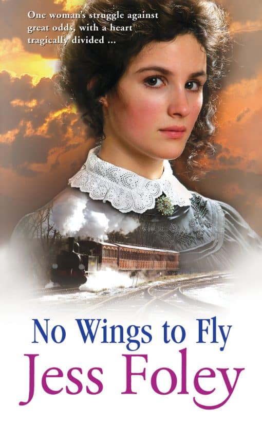 No Wings To Fly: a powerful saga of passion and pain set in the heart of rural England