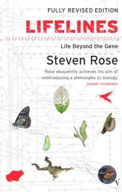 Lifelines: Life Beyond the Gene