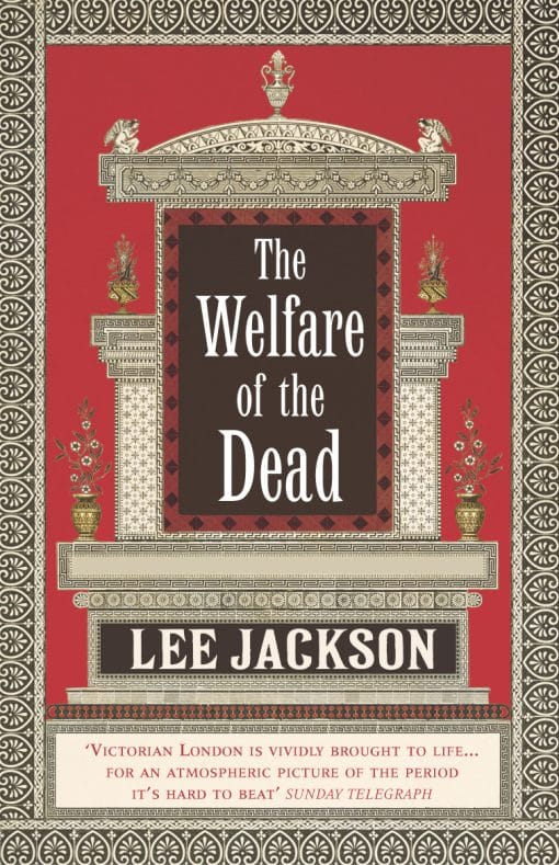 The Welfare Of The Dead: (Inspector Webb 2)