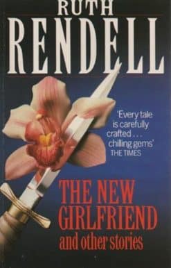 The New Girlfriend And Other Stories