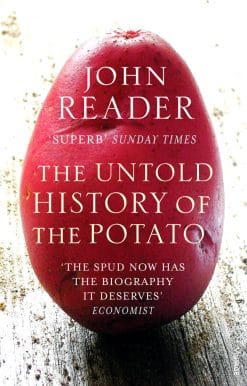 The Untold History of the Potato