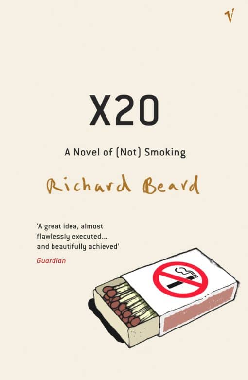 X20: A Novel of [Not] Smoking