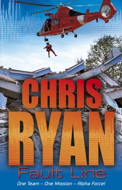 Alpha Force: Fault Line: Book 8