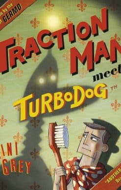 Traction Man Meets Turbodog