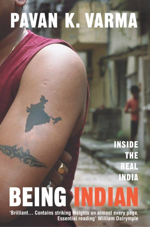 Being Indian: Inside the Real India